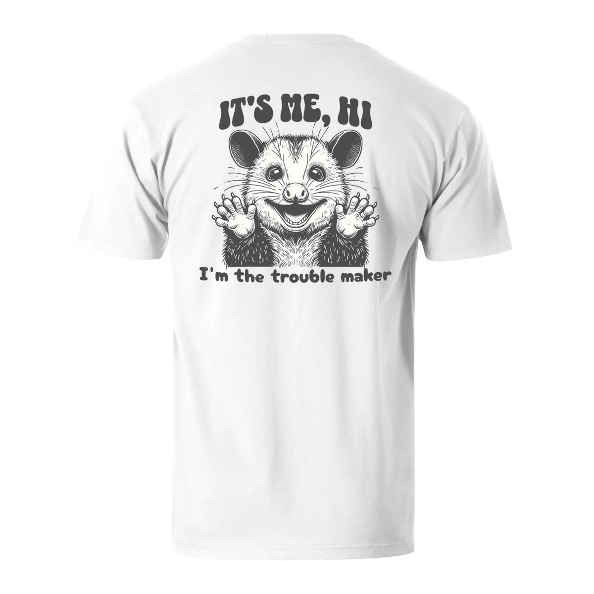 Vacation It's Me, Hi. I'm The Trouble Maker Men's Cotton T-shirt