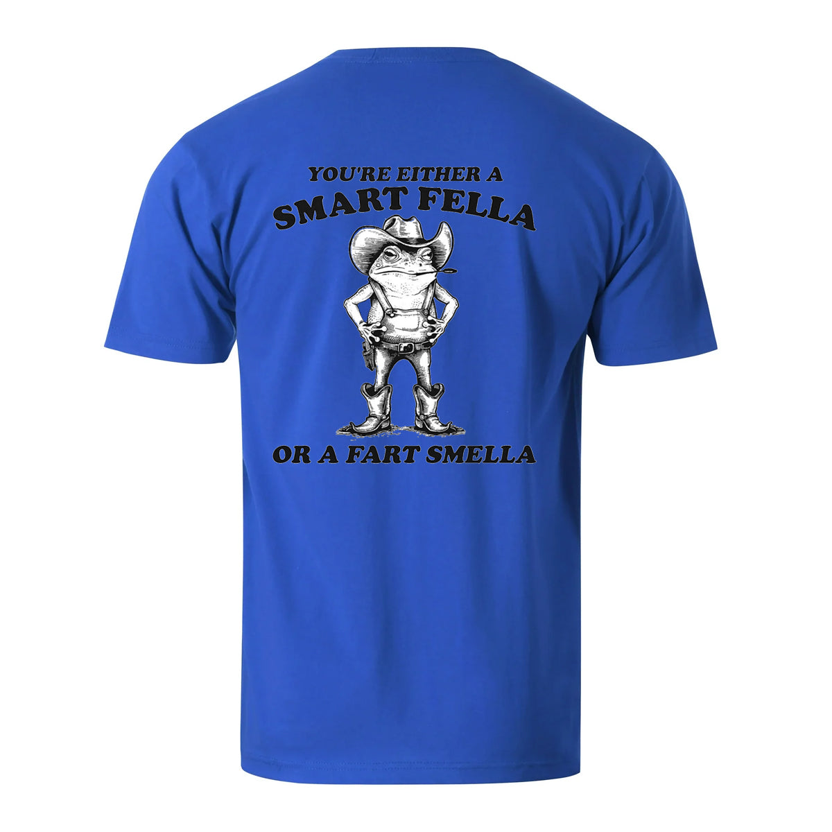 Vacation You Are Either A Smart Fella Or A Fart Smella Mr. Western Frog Men's Cotton T-shirt