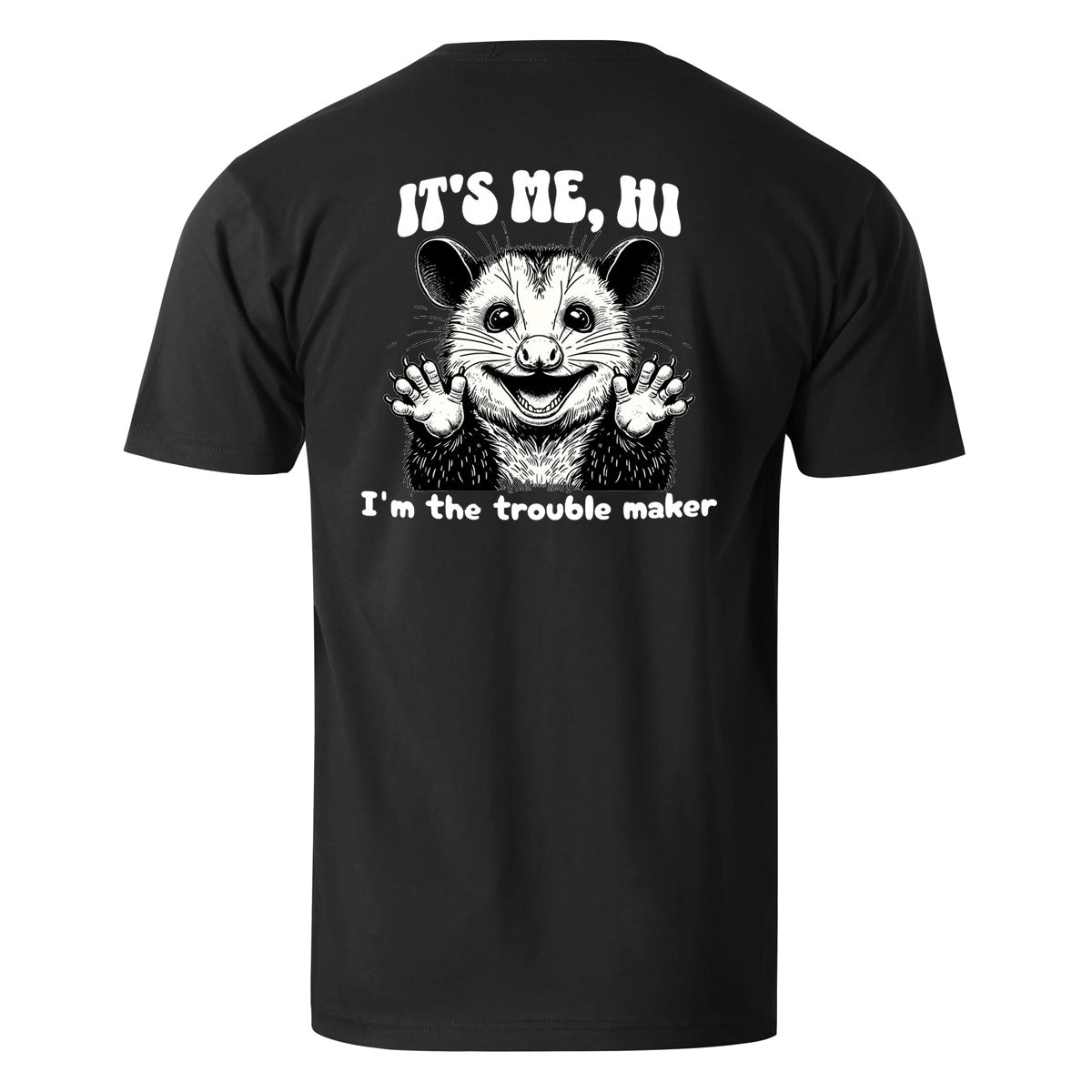 Vacation It's Me, Hi. I'm The Trouble Maker Men's Cotton T-shirt