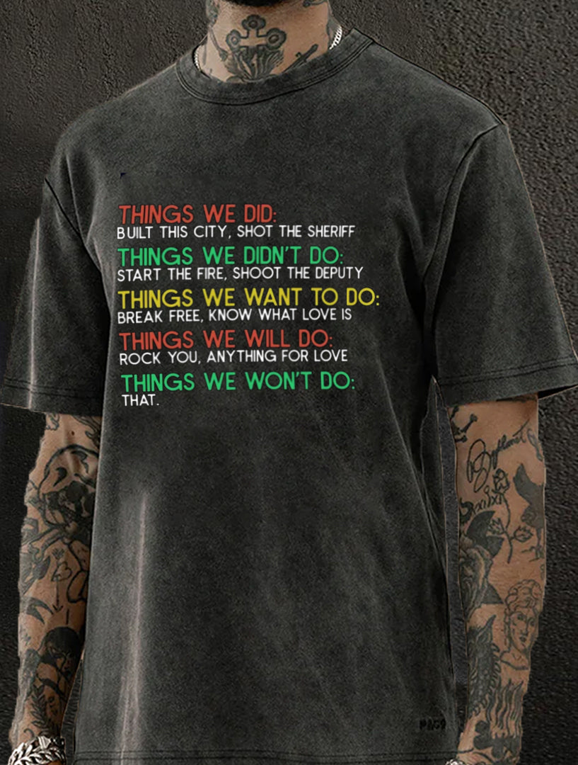 Thinks We Did Washed Men's T-shirt