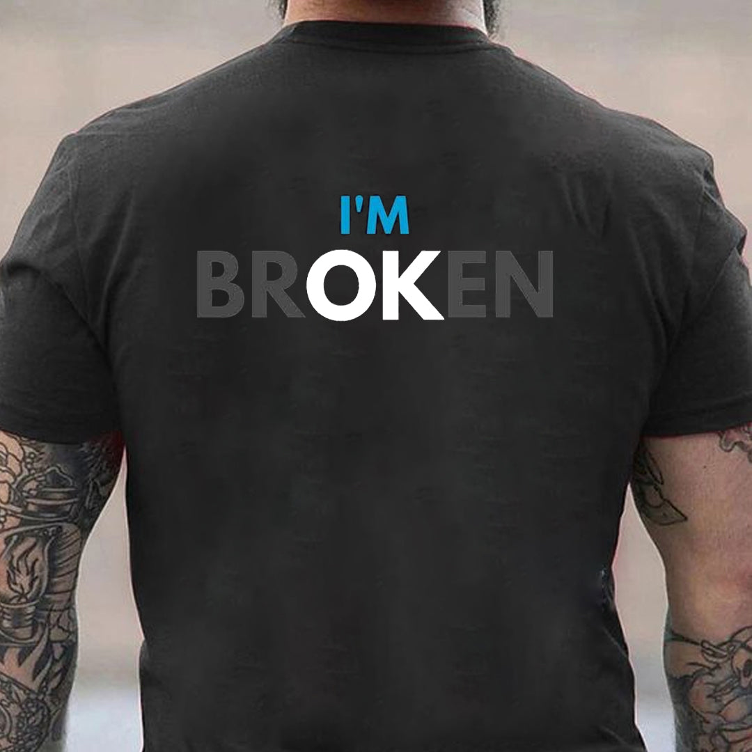 I'm Broken Men's T-shirt