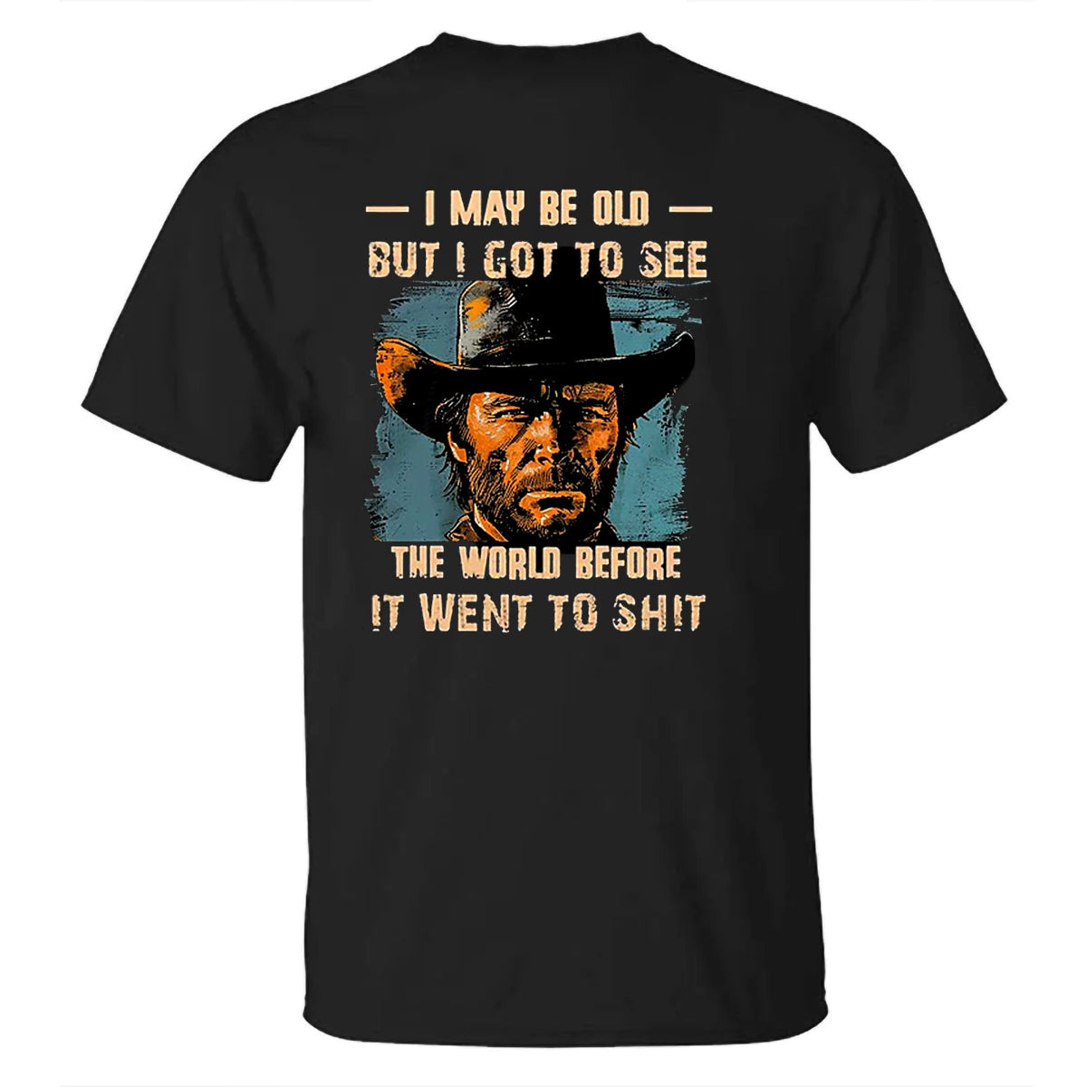 I May Be Old but I Got to See Men's T-shirt