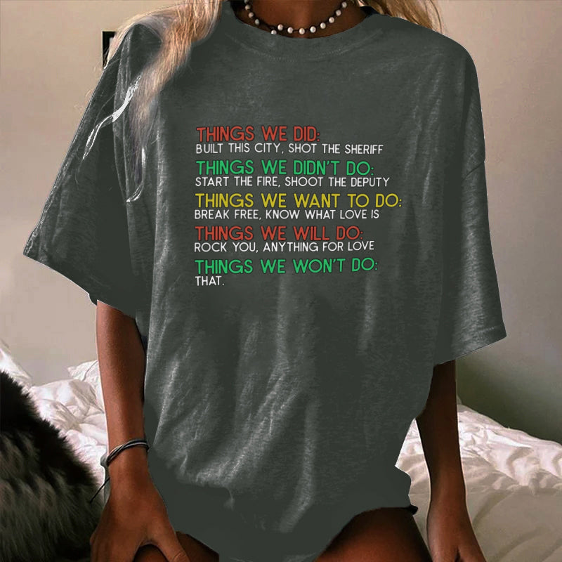 THINKS WE DID WOMEN'S T-SHIRT
