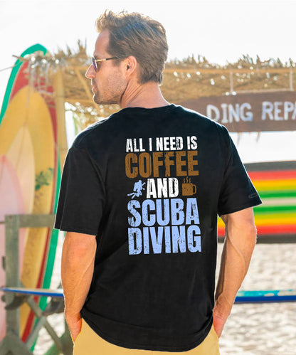 All I Need Is Coffee And Scuba Diving Men's Cotton T-shirt