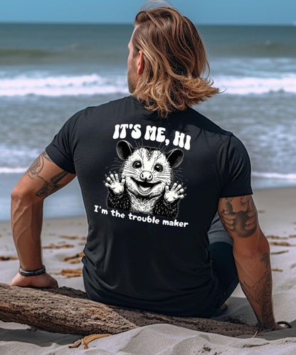 Vacation It's Me, Hi. I'm The Trouble Maker Men's Cotton T-shirt