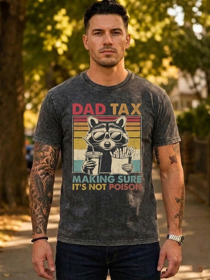 Dad Tax Washed Men's T-shirt