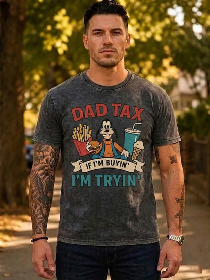 Dad Tax Funny Washed Men's T-shirt