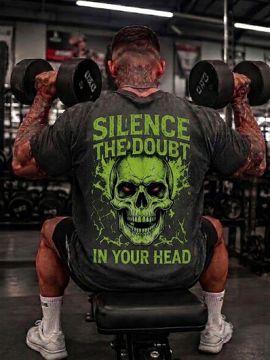 SILENCE THE DOUBT IN YOUR HEAD Washed Men's T-shirt