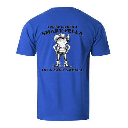 Vacation You Are Either A Smart Fella Or A Fart Smella Mr. Western Frog Men's Cotton T-shirt