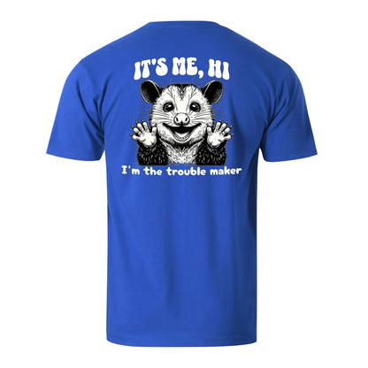 Vacation It's Me, Hi. I'm The Trouble Maker Men's Cotton T-shirt