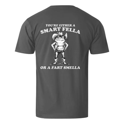 Vacation You Are Either A Smart Fella Or A Fart Smella Mr. Western Frog Men's Cotton T-shirt