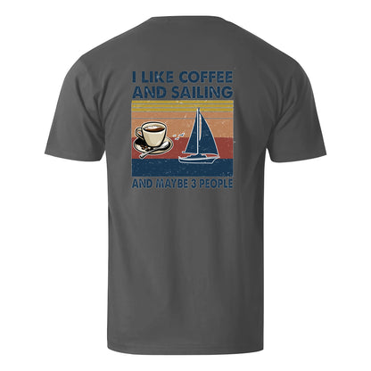 Vacation I Like Coffee And Sailing And Maybe 3 People Men's Cotton T-shirt