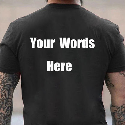 Custom Text Cotton Men's T-shirt
