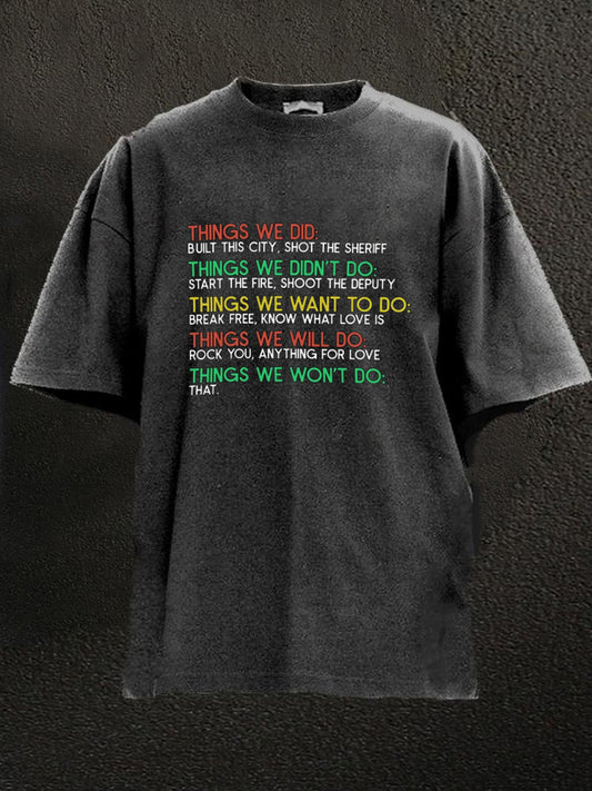 Thinks We Did Washed Men's T-shirt