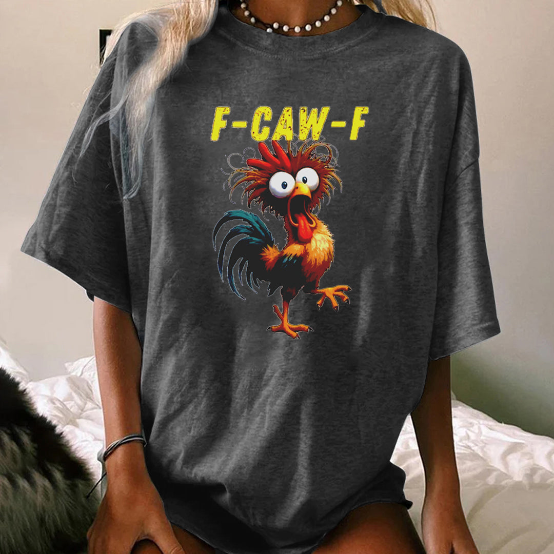 F-Caw-F Crazy Rooster WOMEN'S T-SHIRT