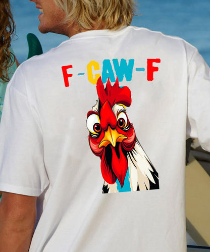 F-Caw-F Serious Rooster Men's Cotton T-shirt