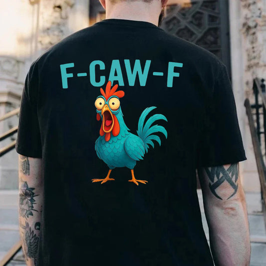 F-Caw-F Rooster Men's T-shirt