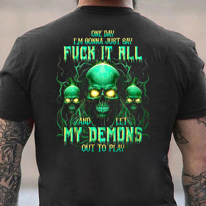 ONE DAY I'M GONNA JUST SAY Men's T-shirt