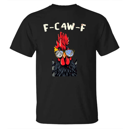 F-Caw-F Dollars Rooster Men's T-shirt