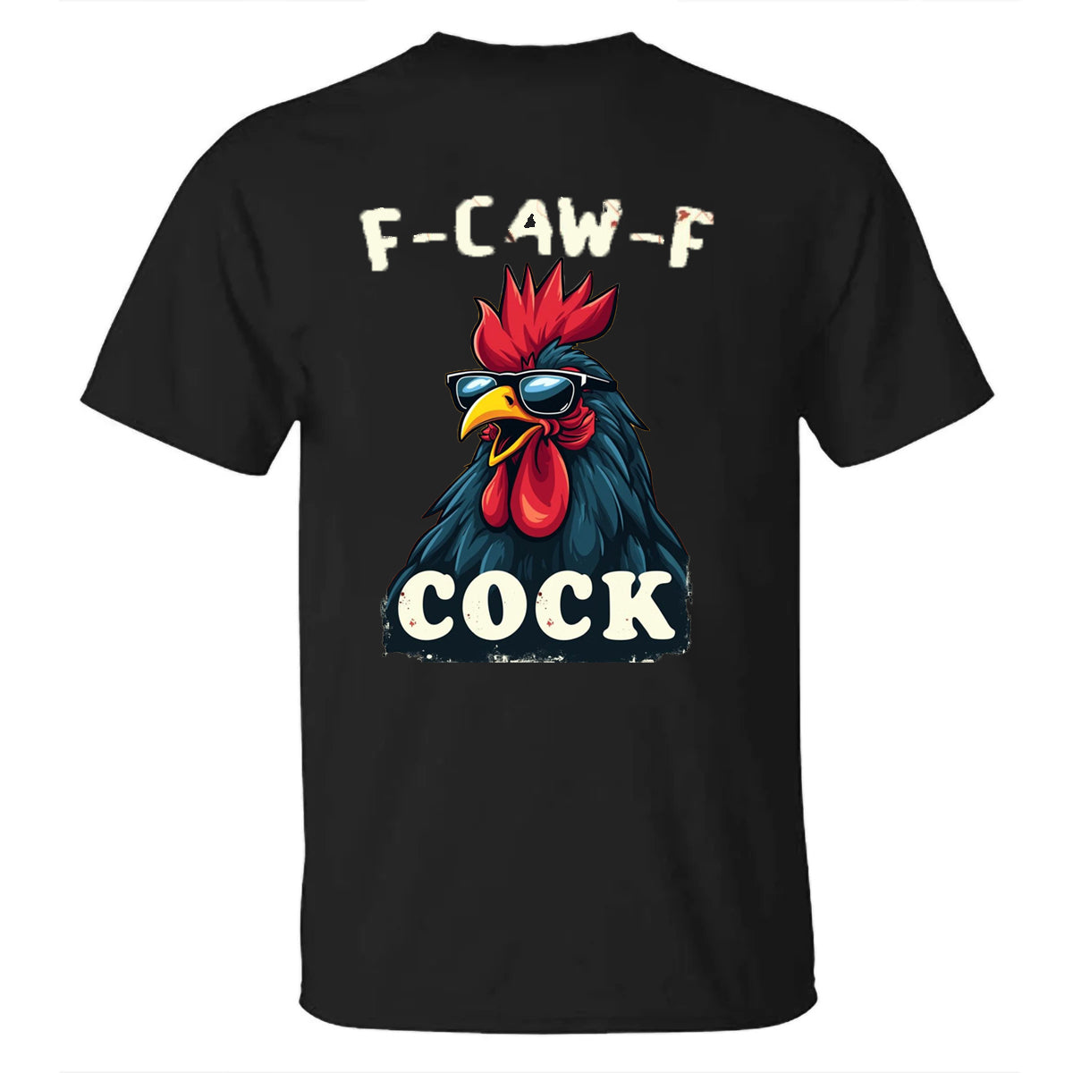F-Caw-F Cool Rooster Men's T-shirt