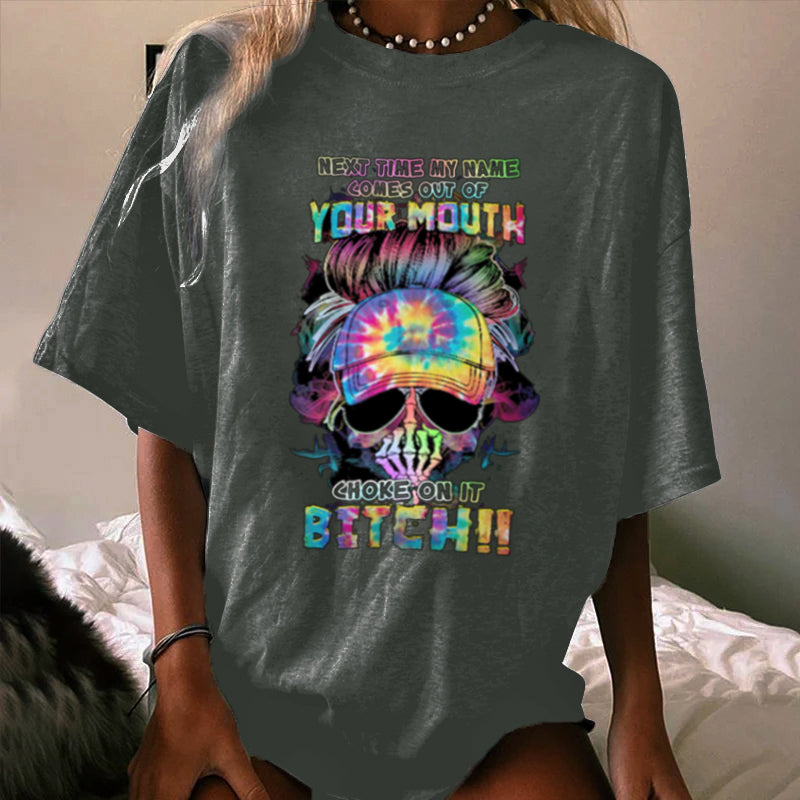 NEXT TIME MY NAMES COMES OUT WOMEN'S T-SHIRT