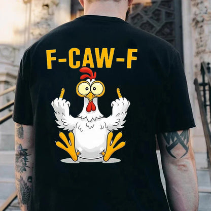 F-Caw-F Rooster Men's T-shirt