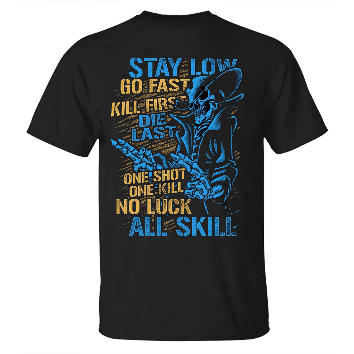 Stay Low Go Fast  Men's T-shirt