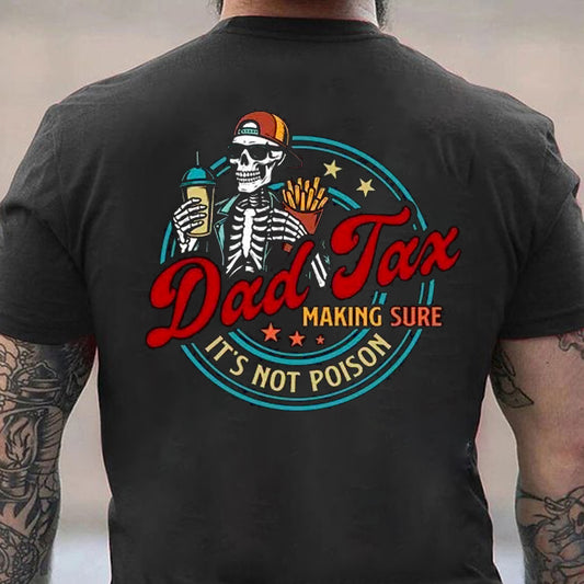 Dad Tax Men's T-shirt