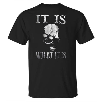 IT IS WHAT IT IS Cotton Men's T-shirt
