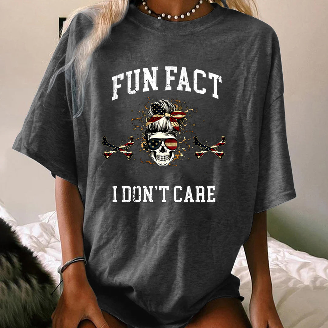 Fun Fact I Don't Care WOMEN'S T-SHIRT