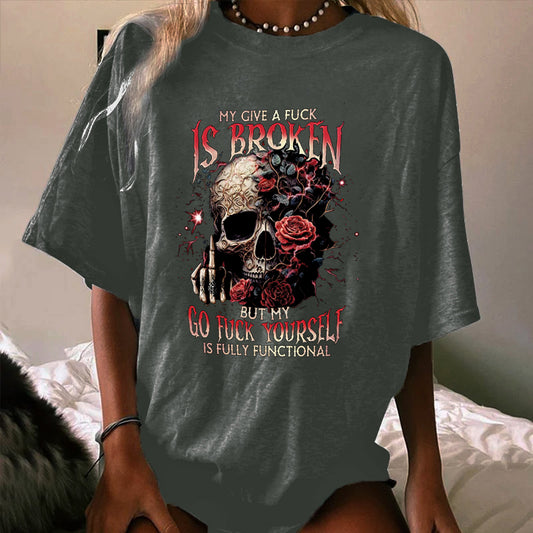 MY GIVE A F IS BROKEN WOMEN'S T-SHIRT