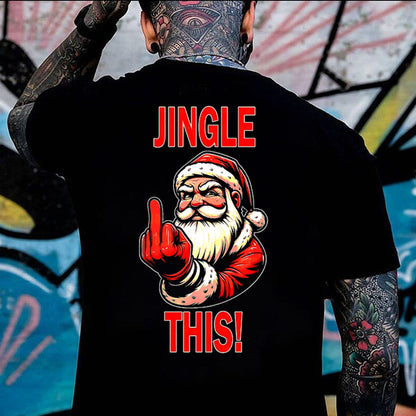 Jingle This! Santa Claus Men's T-shirt