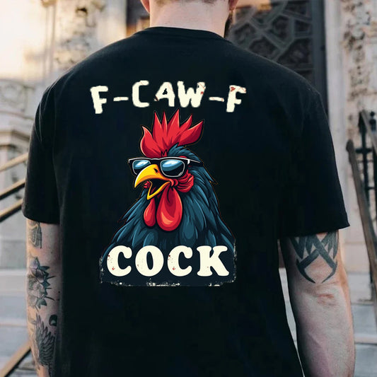 F-Caw-F Cool Rooster Men's T-shirt