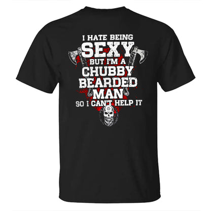 I'm A Chubby And Bearded Man Cotton Men's T-shirt