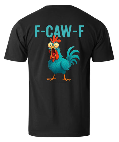 F-Caw-F Rooster Men's T-shirt
