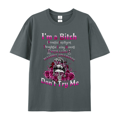 I'M A B DON'T TRY ME  WOMEN'S T-SHIRT