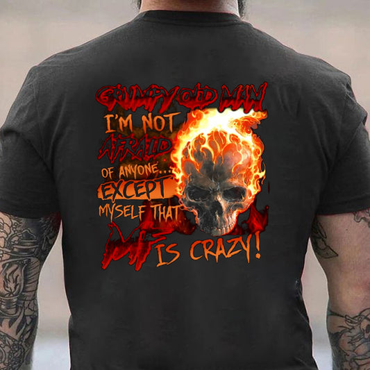 Grumpy old man i'm not afraid of anyone except myself Cotton Men's T-shirt