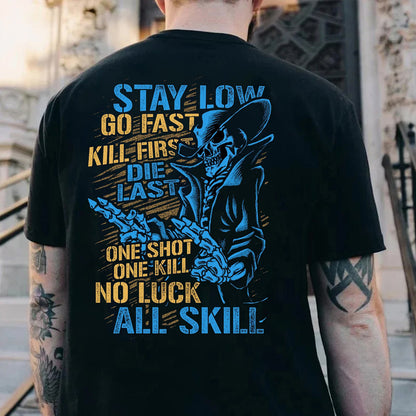 Stay Low Go Fast  Men's T-shirt