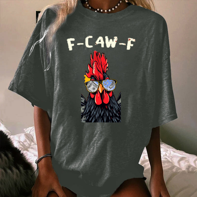 F-Caw-F Dollars Rooster WOMEN'S T-SHIRT
