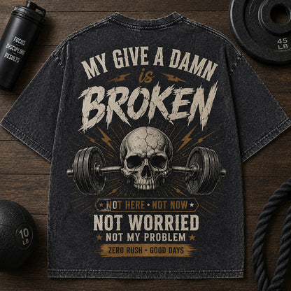 My Give A Damn Is Broken Washed Men's T-shirt