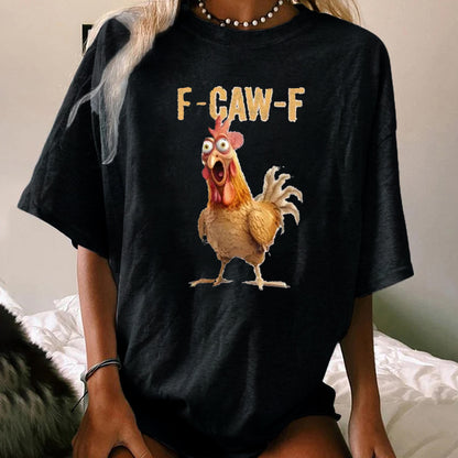 F-Caw-F Stunned Rooster WOMEN'S T-SHIRT
