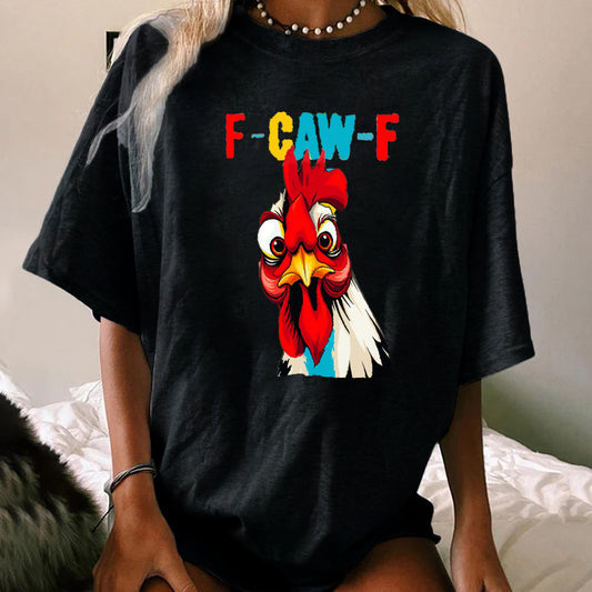 F-Caw-F Serious Rooster WOMEN'S T-SHIRT