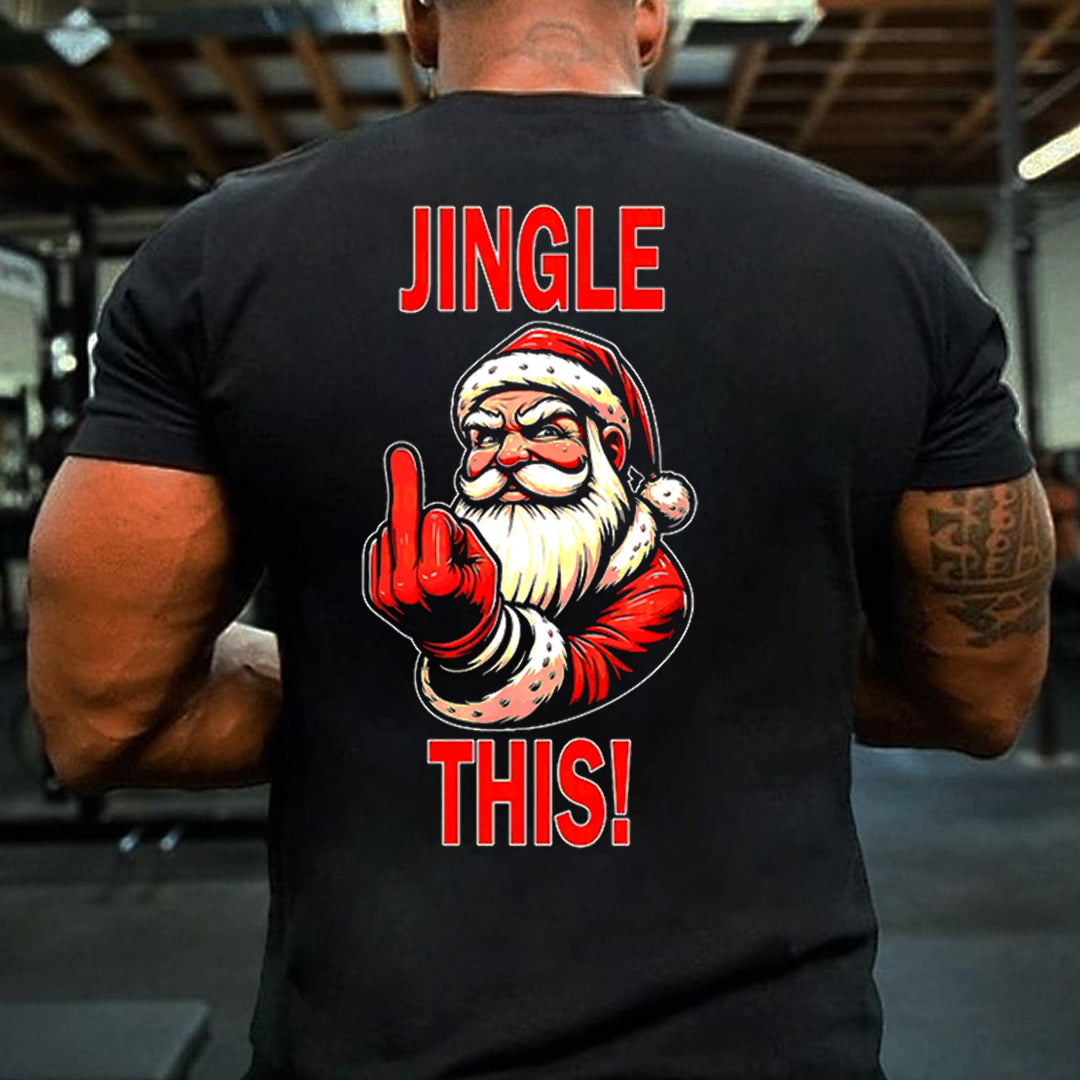 Jingle This! Santa Claus Men's T-shirt