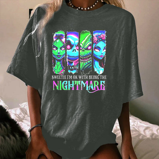 Halloween Sweetie I’m Okay Being Nightmare WOMEN'S T-SHIRT