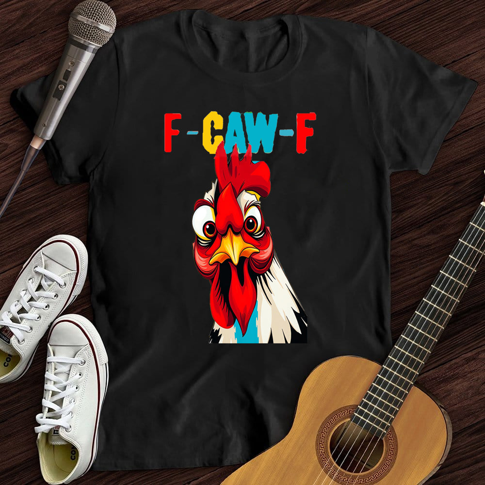 F-Caw-F Serious Rooster WOMEN'S T-SHIRT
