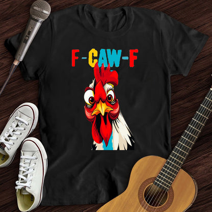 F-Caw-F Serious Rooster WOMEN'S T-SHIRT