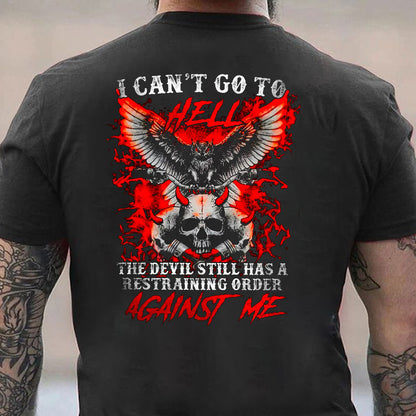 I Can't GoTo Hell Cotton Men's T-shirt
