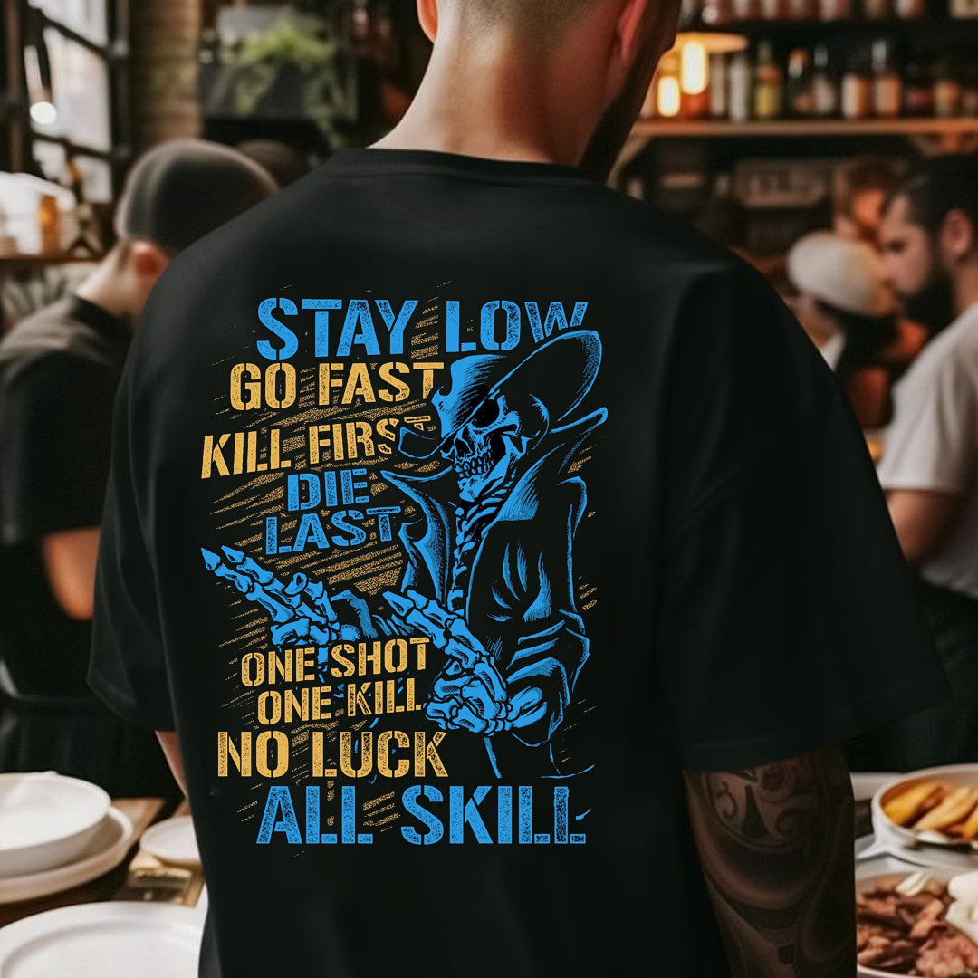 Stay Low Go Fast  Men's T-shirt