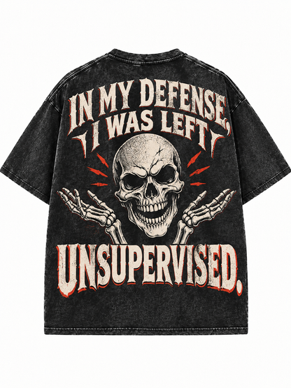 IN MY DEFENSE, I WAS LEFT UNSUPERVISED Washed Gym Men's T-shirt