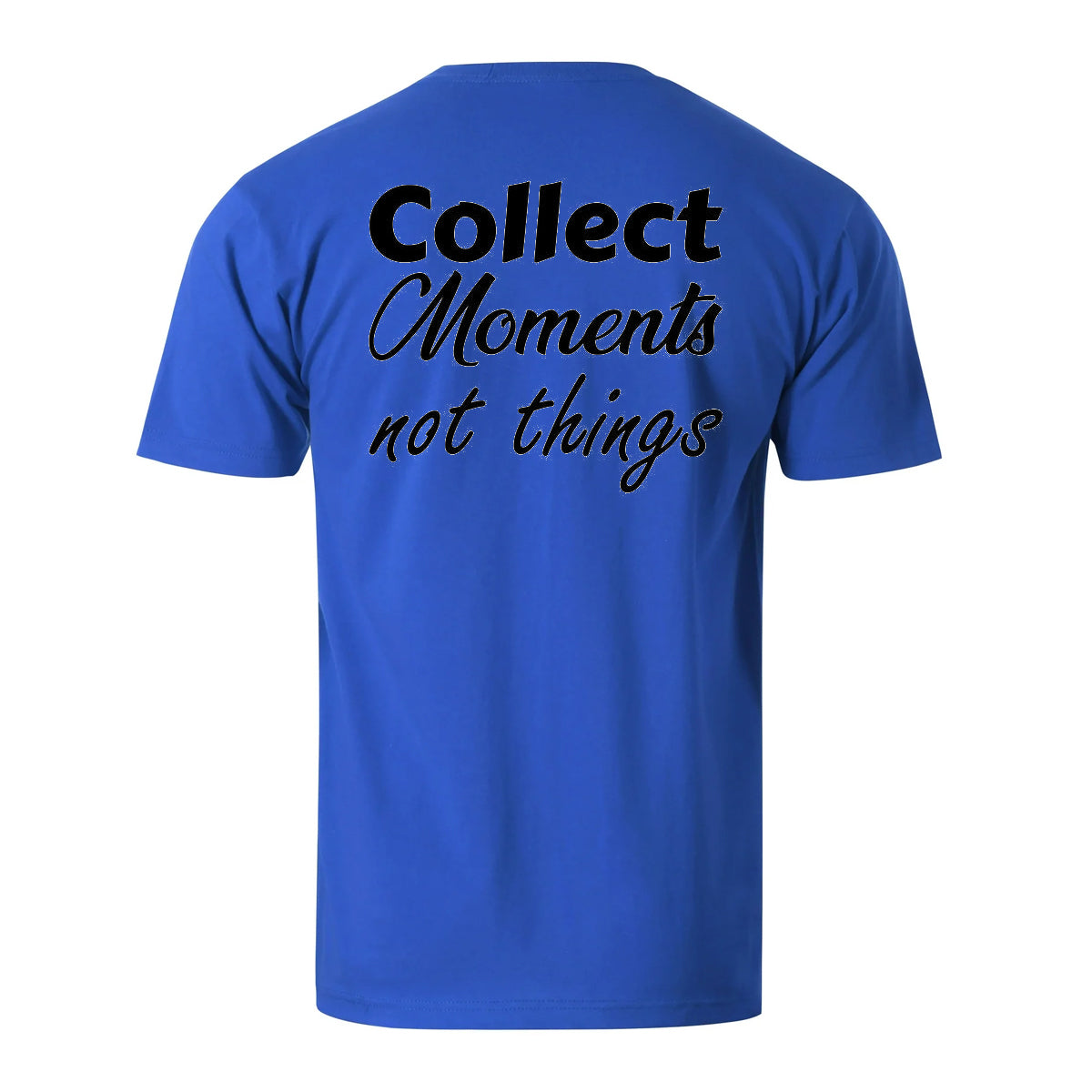 Collect Moments Not Things Men's Cotton T-shirt